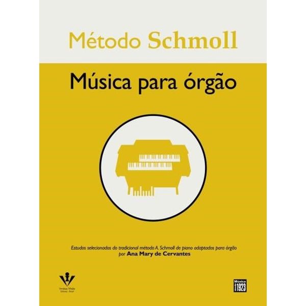 metodo-schmoll-com-pedaleira-ana-mary-de-cervantes-principal metodo-schmoll-com-pedaleira-ana-mary-de-cervantes-principal