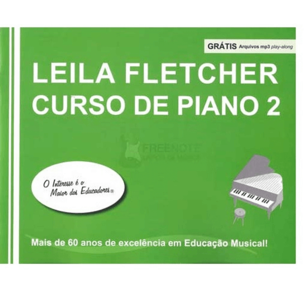 Leila Fletcher Curso de Piano Traduzido 2 (Free MP3 Files) Leila Fletcher Curso de Piano Traduzido 2 (Free MP3 Files)